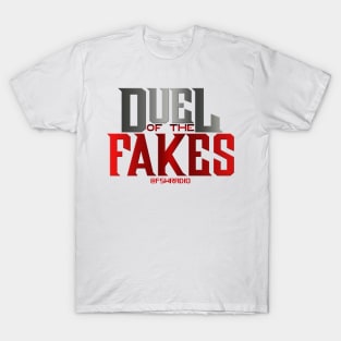 Duel of the Fakes T-Shirt